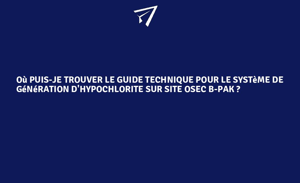 Où Puis-je Trouver Le Guide Technique Pour Le Système De Génération D ...